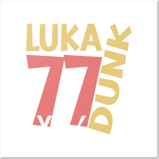 Luka Dunk 77 Posters and Art